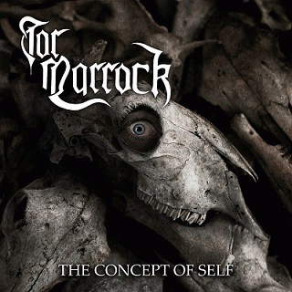 Tor Marrock : The Concept of Self
